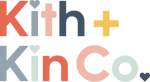 Kith + Kin Co.